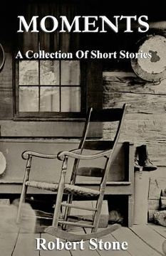 portada Moments: Short Stories (in English)