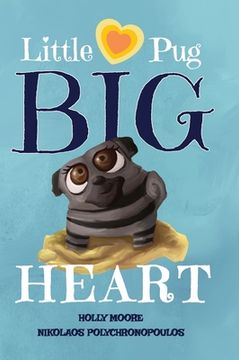 portada Little Pug Big Heart