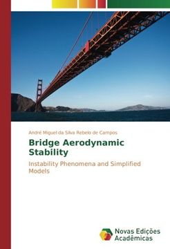 portada Bridge Aerodynamic Stability: Instability Phenomena and Simplified Models