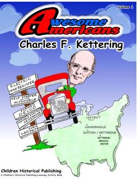 portada Amesome Americans Charles F. Kettering: Charles F. Kettering (en Inglés)