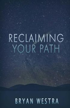portada Reclaiming Your Path (en Inglés)