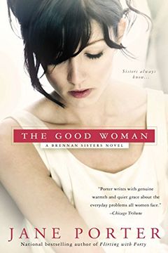 portada The Good Woman (Brennan Sisters Novel) 