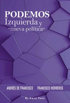 portada Podemos, Izquierda y "Nueva Política"