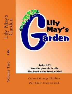 portada Lily May's Garden: Volume Two (en Inglés)