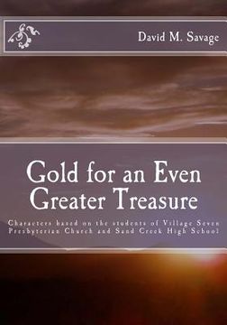 portada gold for an even greater treasure (en Inglés)