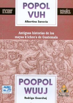 portada Popol Vuh: Antiguas Historias de los Mayas K'ichee's de Guatemala