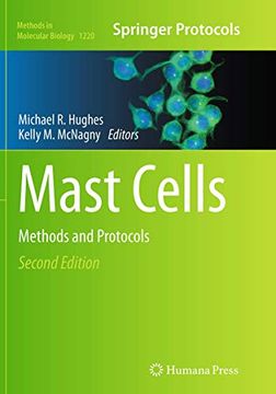 portada Mast Cells: Methods and Protocols (Methods in Molecular Biology, 1220) (en Inglés)