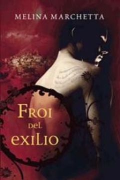 portada Froi del Exilio = Froi of the Exiles (in Spanish)