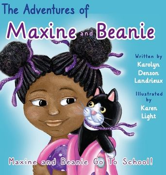 portada Maxine and Beanie Go To School (en Inglés)