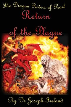 portada The Dragon Riders of Pearl - Return of the Plague (en Inglés)