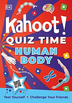 portada Kahoot! Quiz Time Human Body: Test Yourself Challenge Your Friends (in English)