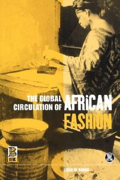 portada the global circulation of african fashion (en Inglés)