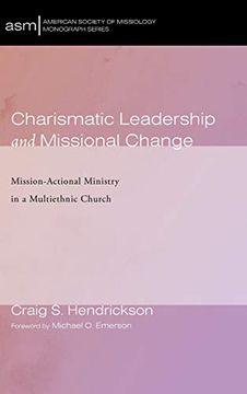 portada Charismatic Leadership and Missional Change (American Society of Missiology Monograph Series) (en Inglés)