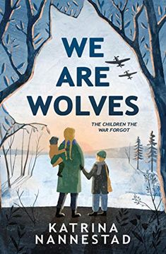 portada We are Wolves: New World war two Historical Fiction for 2021, for Children Aged 9+ (en Inglés)