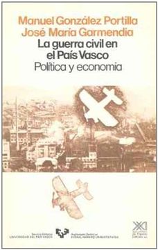 portada La Guerra Civil en el País Vasco. Política y Economía (in Spanish)