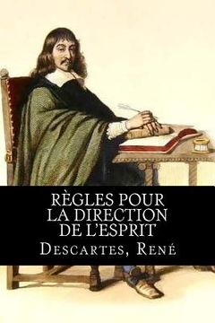portada Règles pour la direction de l'esprit (in French)