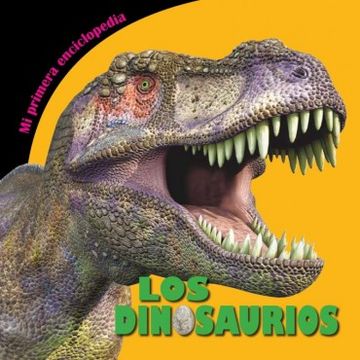 portada Mi Primera Enciclopedia: Los Dinosaurios