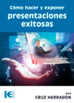 portada Como Hacer Y Exponer Presentaciones Exitosas