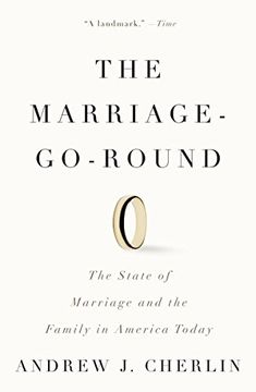 portada The Marriage-Go-Round: The State of Marriage and the Family in America Today (in English)