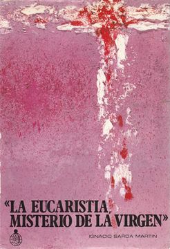portada La Eucaristía, Misterio de la Virgen