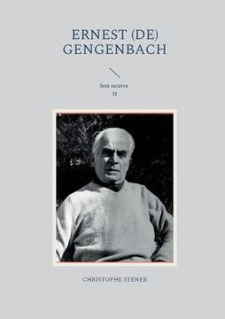 portada Ernest (de) Gengenbach: Son oeuvre II (en Francés)