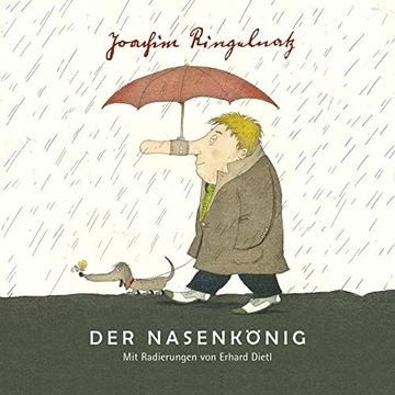portada Joachim Ringelnatz. Der Nasenkönig: Mit Radierungen von Erhard Dietl (en Alemán)