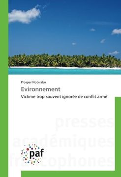 portada Evironnement: Victime trop souvent ignorée de conflit armé