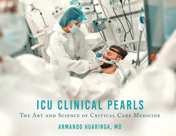 portada ICU Clinical Pearls: The Art and Science of Critical Care Medicine (en Inglés)