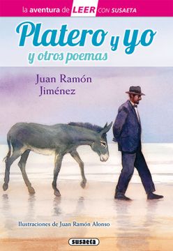 portada Platero y yo y Otros Poemas (la Aventura de Leer con Susaeta - Nivel 3) (in Spanish)