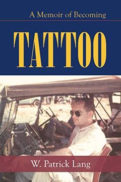 portada Tattoo: A Memoir of Becoming (en Inglés)
