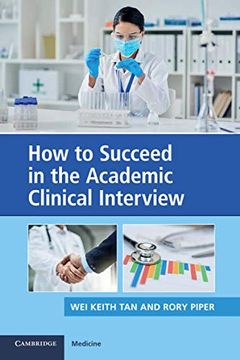 portada How to Succeed in the Academic Clinical Interview (en Inglés)