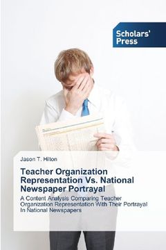 portada Teacher Organization Representation vs. National Newspaper Portrayal
