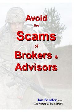 portada Avoid the Scams of Brokers & Advisors (en Inglés)