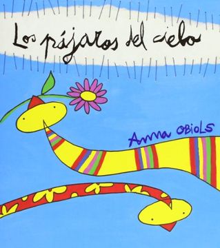portada Los Pajaros del Cielo (in Spanish)