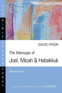 portada The Message of Joel, Micah & Habakkuk (in English)