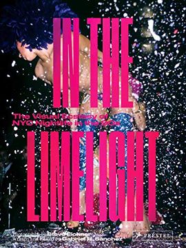 portada In the Limelight: The Visual Ecstasy of nyc Nightlife in the 90s (in English)
