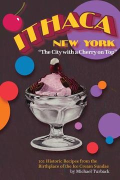 portada ITHACA New York: The City with a Cherry on Top (en Inglés)