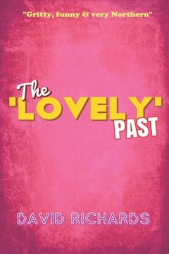 portada The 'Lovely' Past (in English)