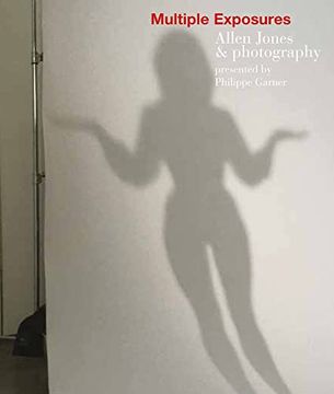 portada Multiple Exposures: Allen Jones & Photography (en Inglés)
