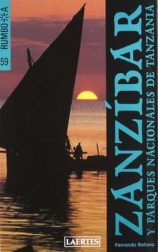 Zanzíbar Y Parques Nacionales De Tanzania (rumbo A)