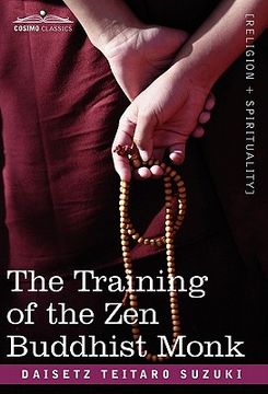 portada the training of the zen buddhist monk (in English)