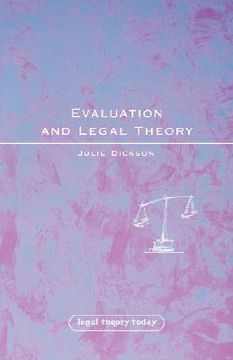 portada evaluation and legal theory: or how to succeed in jurisprudence without moral evaluation (en Inglés)