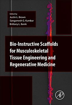 portada Bio-Instructive Scaffolds for Musculoskeletal Tissue Engineering and Regenerative Medicine (en Inglés)