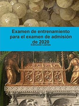 portada Examen de Entrenamiento Para el Examen de Admisión de 2020 (in Spanish)
