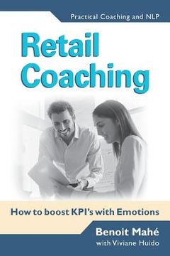 portada Retail Coaching: How to boost KPI's with Emotions (en Inglés)