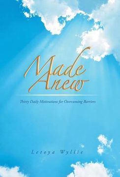 portada Made Anew: Thirty Daily Motivations for Overcoming Barriers (en Inglés)