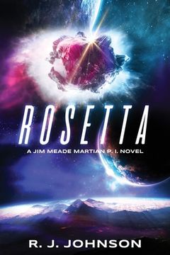 portada Rosetta: A Jim Meade Martian P.I. Novel (in English)