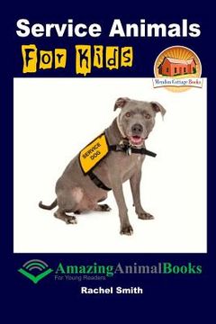 portada Service Animals For Kids (in English)