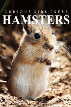 portada Hamsters - Curious Kids Press