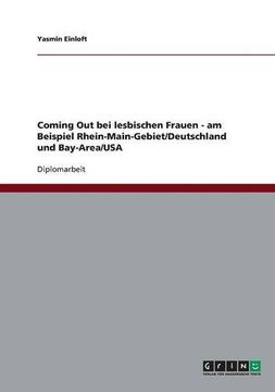portada Coming Out bei lesbischen Frauen - am Beispiel Rhein-Main-Gebiet/Deutschland und Bay-Area/USA